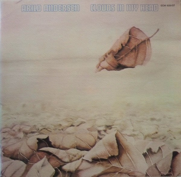 Vinyl – Clouds in My Head – Arild Andersen – ECM Records – Vinyl